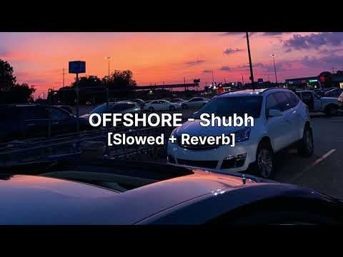 Offshore - Shubh