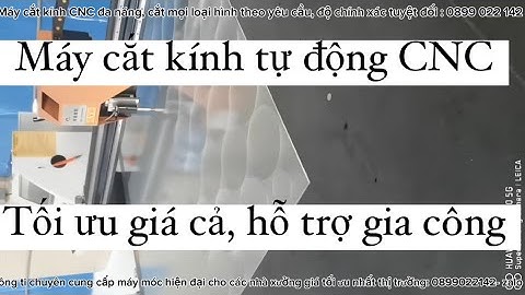 Máy cắt kính CNC (tự động, chính xác, tốc độ cao, tối ưu sản xuất)