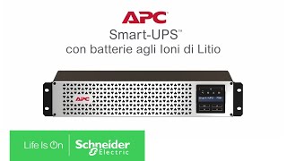 APC Smart-UPS con batterie agli ioni di Litio