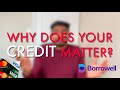 Why does your credit matter especially during times like this