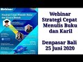 Webinar strategi cepat menulis buku dan karya ilmiah  universitas mahasaraswati denpasar bali