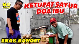 KULIDEL - KETUPAT SAYUR DOA IBU KOMPLEK PALAPA, ENAK BANGET