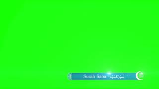 034 Surah Saba | Green screen | Royalty Free | Lowerthird | Ramadan