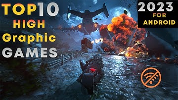 Top 10 Best Realistic Graphics (Offline/Online) Games for Android& iOS  2023