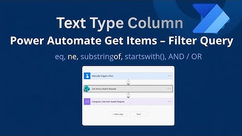 Power Automate Get Items OData Filter Query | Filter SharePoint List by Text Column