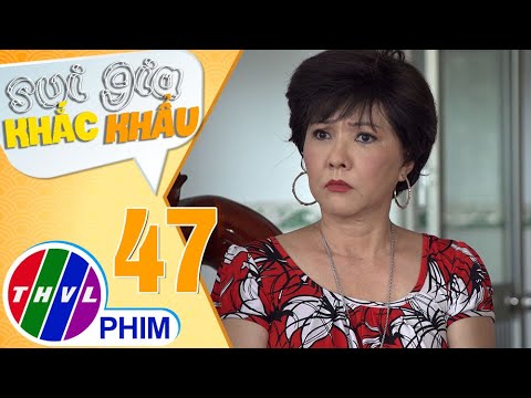 Video Sui gia khắc khẩu - Tập 47[2]: Bà Thu tức giận khi... - youtube