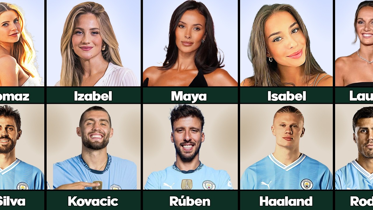 Manchester City Players' Wives and Girlfriends REVEALED 2025/2026 (WAGs)