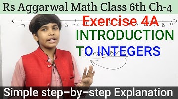 Introduction -"Integers" Chapter 4 -Exercise 4A Class 6th Maths RS Aggrawal | basic math glory