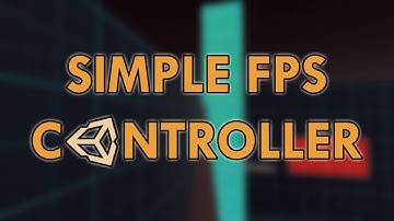 Simple FPS Controller v1.4 ➡ FREE UNITY ASSET