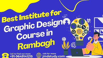 Best Training Institute for Graphic Design Course in Rambagh| Graphic Design Training