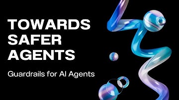 Towards safer Agents: Introduction to Guardrails ft. CrewAI