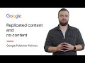 Replicated content & no content | AdSense Program Policies