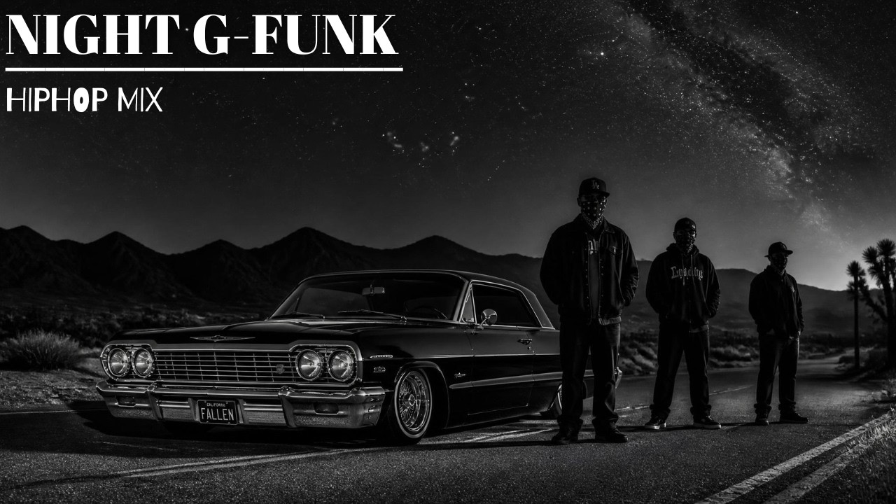 Night G-Funk 💯 Classic West Coast Hip Hop | Midnight Cruise