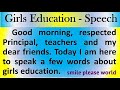 Girls education speech in English by Smile please world