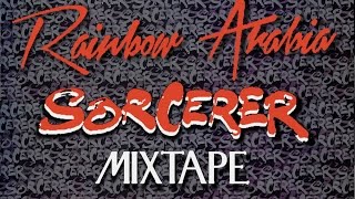 Rainbow Arabia - Sorcerer Mixtape