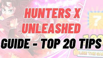 Hunters X Unleashed Guide Wiki - Top 20 Tips, Jobs, Stats, Hatsu, Trello
