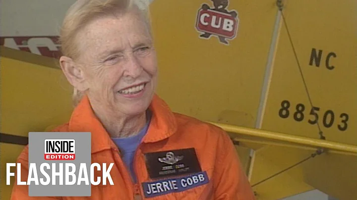 How Jerrie Cobb Fought for Women to Fly in Space