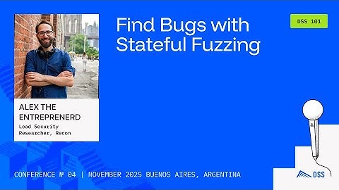DeFi Security 101 2025 - Find Bugs with Stateful Fuzzing, Alex the Entreprenerd, Recon