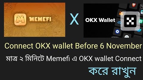 "Connect Memefi with OKX Wallet: Quick and Easy Steps!"