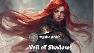 Mystic Ardor (Symphonic Metal) - Veil of Shadows