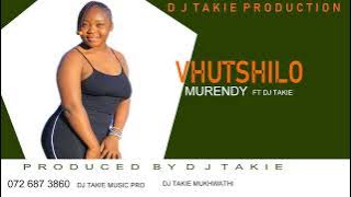 Murendy FT DJ Takie (vhutshilo)pro by DJ Takie