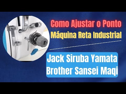 Como Ajustar a Qualidade do Ponto No Tensor da Máquina de Costura Reta Industrial Jack Siruba Yamata