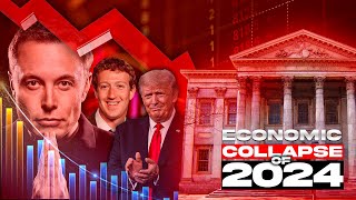 The Coming Economic Collapse Of 2024 The Untold Truth Collapse