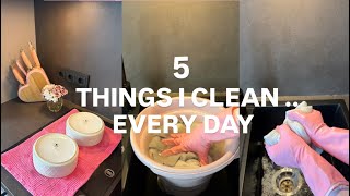 5 THINGS I CLEAN EVERY DAY 🎀 | Daily Cleaning Habits for a Clean Home