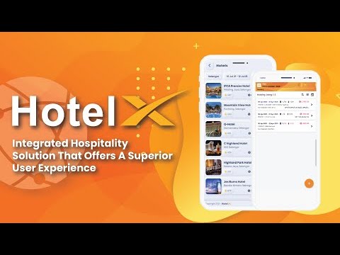 HotelX- Integrated Hospitality Solution That Offers A Superior User Experience