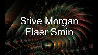 Stive Morgan ~ Flaer Smin The Best Relaxing music (Gala.Z video)