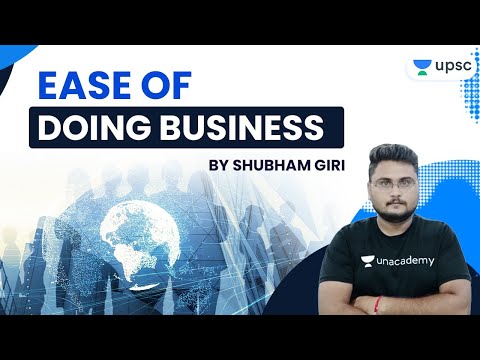 UPSC CSE 2020-21 | Ease Of Doing Business By Shubham Giri Sir