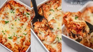 Baked Tortellini (Easy Dinner Recipe the whole Family Will Love)