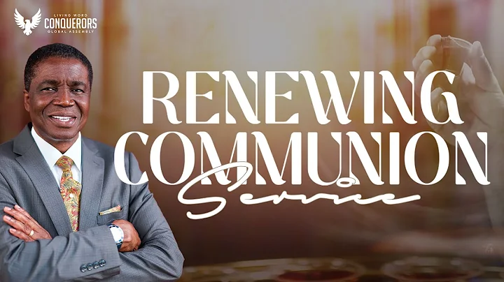 RENEWING COMMUNION SERVICE | WITH DAVID ABIOYE | CONQUERORS GLOBAL ASSEMBLY | 30.10.25