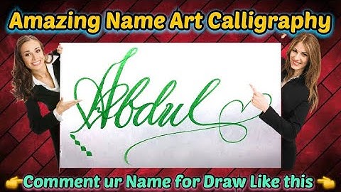 Abdul Name Signature Calligraphy Status | How to Draw, Cursive Calligraphy with Cut Marker