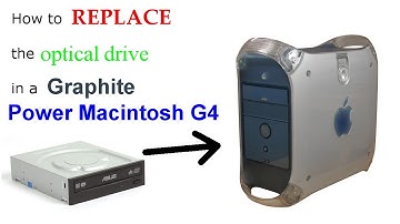 How To Replace The Optical Drive In A "Graphite" Power Macintosh G4