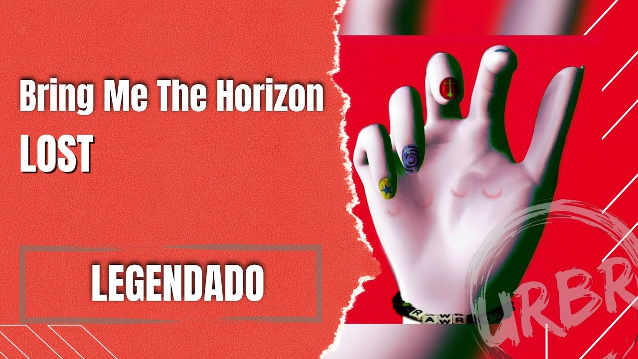Bring me the horizon Lost (