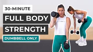 30-Minute Full Body Dumbbell Workout Strength Power And Abs