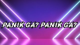 LIRIK LAGU,DJ DAMON VOCATION x PANIK GAK x OLD BETTER HAVE MY MONEY(DJ DESA REMIX)
