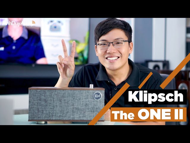 AnhDuyAudio | Klipsch The One II - Hay, Đẹp và Đẹp