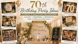 Celebrate in Style! 🥳 70th Birthday Party Ideas 2026 with Silver Accents & Milestone Decor