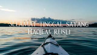 selamat tinggal sayang lirik 😚