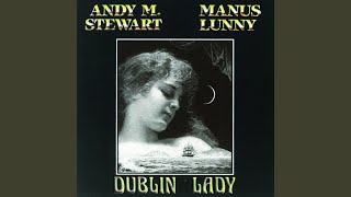 Video thumbnail of "Andy M. Stewart and Manus Lunny - Where Are You (Tonight I Wonder)"