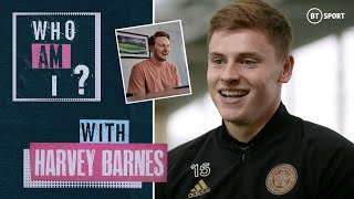 Who Am I? with Harvey Barnes! | Leicester and England attacker quizzed on footballing knowledge