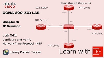 CCNA 200-301 Lab | Chapter 4 IP Services | Lab 041 Configure and Verify Network Time Protocol - NTP