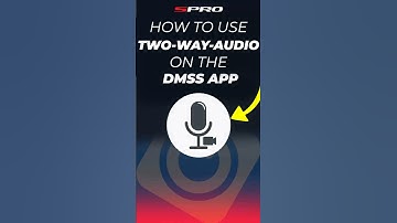 📱🔊 How to Talk Through Your Camera Using The  DMSS App - Step by Step Guide  #spro #DMSS #HowTo
