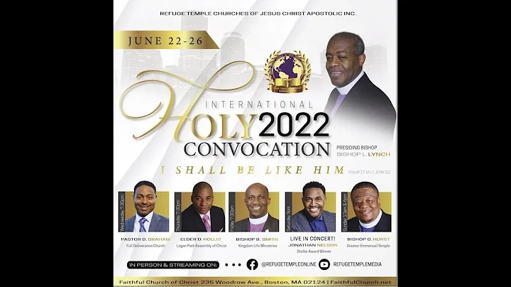 Holy Convocation 2022 // Speaker: District Elder DaQuall Graham