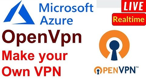 #Azure #openvpn #vpnserver | Cloudakshay