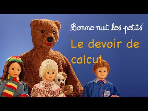 Bonne nuit les petits - Le devoir de calcul - Épisode 188