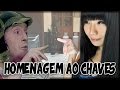 Homenagem ao Chaves - Tsubasa Imamura (Que bonita a sua roupa)