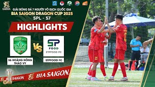 HIGHLIGHT | 36 HOÀNG NÔNG THẢO VY VS STP FOOD | KHẲNG ĐỊNH THAM VỌNG | V2 SPL-S7